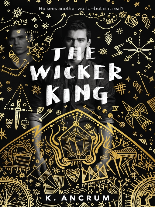 Title details for The Wicker King by K. Ancrum - Wait list